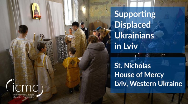 ICMC Supports Ukrainian Catholic Church Welcoming People Fleeing Conflict in the East